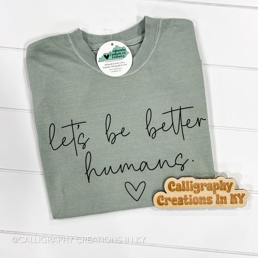 Bay | Better Humans CC Tee - Talk of the Town