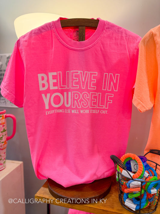 Believe In Yourself CC Tee