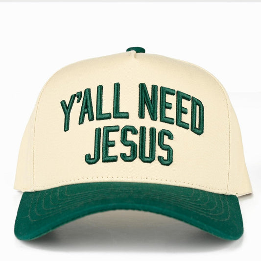 Green | Y’all Need Jesus Embroidered Hat