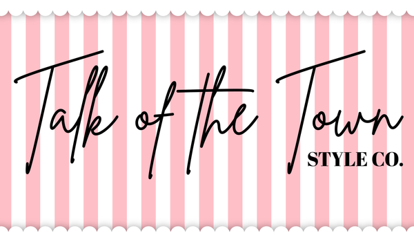 Talk of the Town Style Co